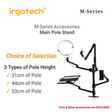 IRGOTECH M-Series Accessories Main Pole Stand Clamp Grommet Base Extended Height 31cm 44cm 53cm for Monitor and Laptop Stand